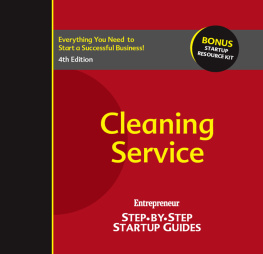Cleaning Service: Entrepreneurs Step-By-Step Startup Guide