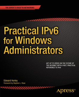 Edward Horley - Practical IPv6 for Windows Administrators