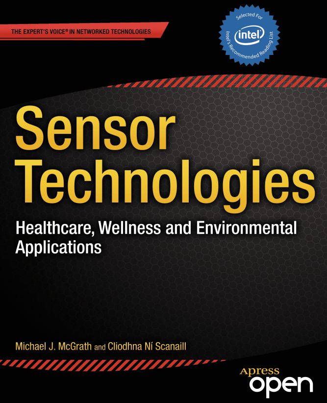 Sensor Technologies Healthcare Wellness and Environmental Applications - image 1