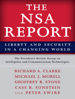 The Presidents Review Group on Intelligence and - The NSA Report: Liberty and Security in a Changing World