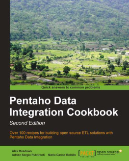 Alex Meadows - Pentaho Data Integration Cookbook Second Edition