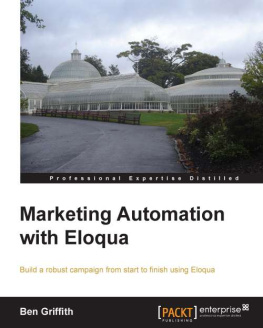 Ben Griffith - Marketing Automation with Eloqua