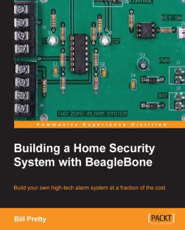 Bill Pretty - Building a Home Security System with BeagleBone