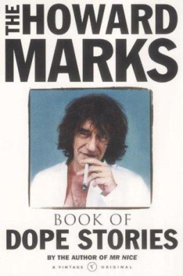 Howard Marks - The Howard Marks Book of Dope Stories