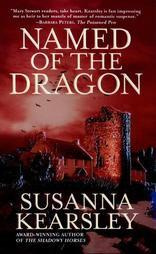 Susanna Kearsley Named of the Dragon