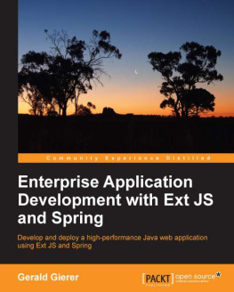 Gerald Gierer Enterprise Application Development with Ext JS and Spring