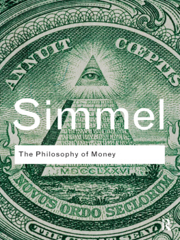 Georg Simmel - The Philosophy of Money