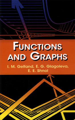 I. M. Gelfand - Functions and Graphs