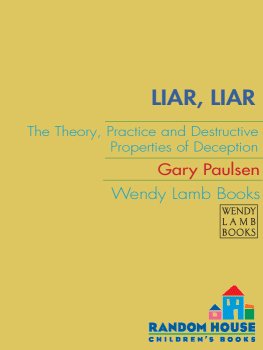 Gary Paulsen - Liar, Liar