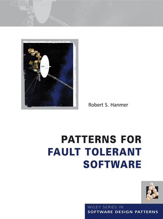 Patterns for Fault Tolerant Software Copyright 2007 Alcatel-Lucent All - photo 1