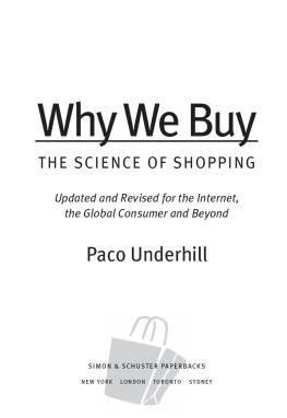 Paco Underhill Why We Buy: The Science Of Shopping