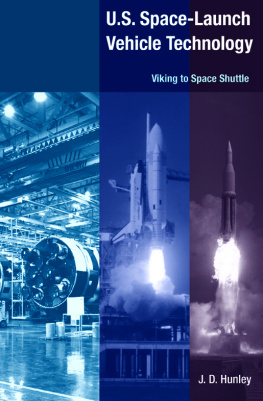 J. D. HUNLEY - U.S. Space Launch-Vehicle Technology: Viking to Space Shuttle