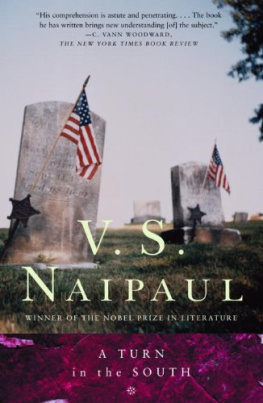 V.S. Naipaul A Turn in the South