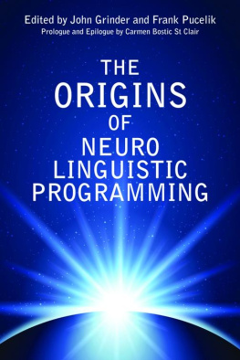 John Grinder - Origins of Neuro Linguistic Programming