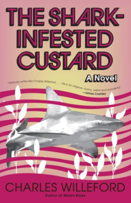 Charles Willeford - The Shark-Infested Custard