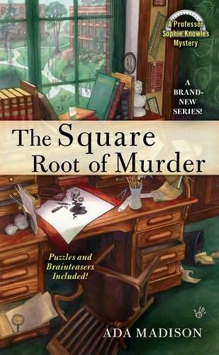 Ada Madison The Square Root of Murder The first book in the Sophie Knowles - photo 1