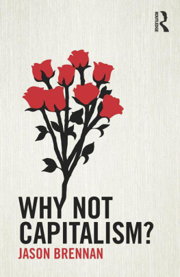 Jason Brennan - Why Not Capitalism?