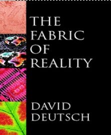 David Deutch The Fabric of Reality