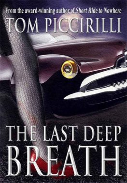 Tom Piccirilli - The Last Deep Breath