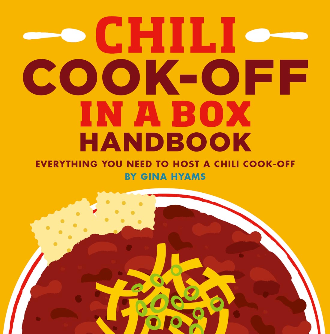 CHILI COOK-OFF IN AN E-BOOK What youre holding in your hands is obviously - photo 1