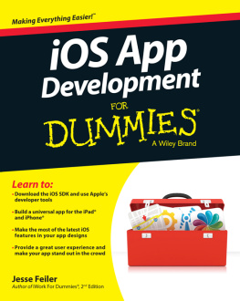 Jesse Feiler iOS App Development For Dummies®