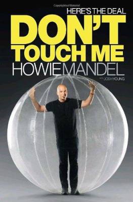 Howie Mandel - Heres the Deal: Dont Touch Me