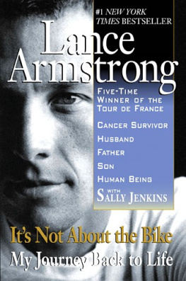 Lance Armstrong - Its Not About The Bike