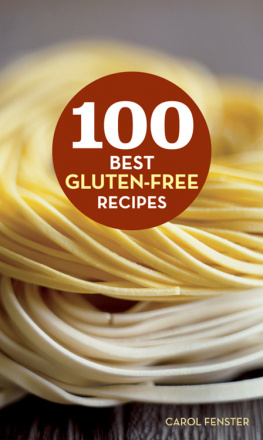 Carol Fenster - 100 Best Gluten-Free Recipes