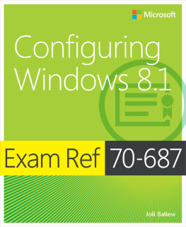 Joli Ballew - Exam Ref 70-687: Configuring Windows 8.1