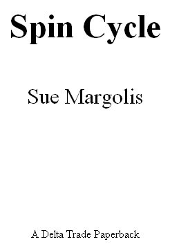 TABLE OF CONTENTS For my mum Thank you for having me Praise for Sue Margoliss - photo 2