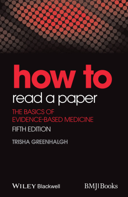 Trisha Greenhalgh - How to Read a Paper: The Basics of Evidence-Based Medicine