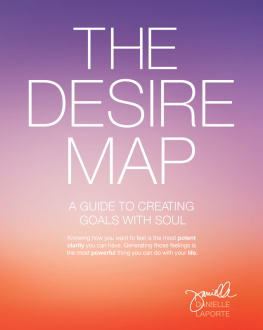 Danielle LaPorte The Desire Map: A Guide to Creating Goals with Soul