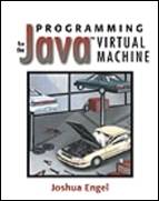 Examples Programming for the Java Virtual Machine By Joshua Engel - photo 1