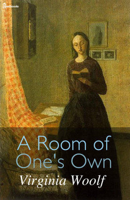 Virginia Woolf - A Room of Ones Own