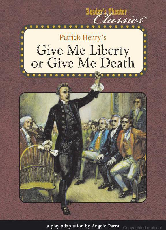 Give Me Liberty Or Give Me Death Patrick Henry Published 1775 - photo 1