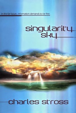 Charles Stross - Singularity Sky