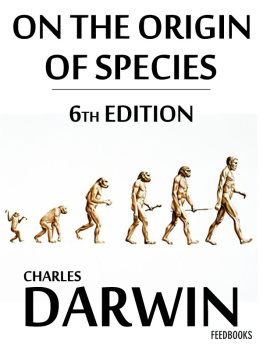 Charles Darwin - On the Origin of Species, 6th Edition