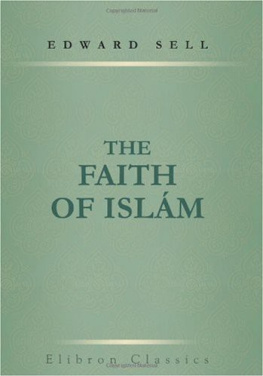 Sell Edward 1839- - The Faith of Islam