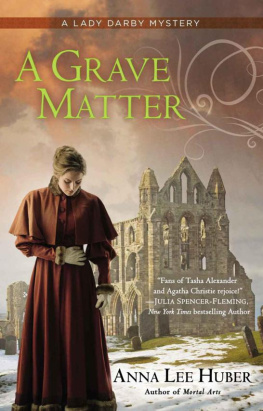 Anna Lee Huber A Grave Matter