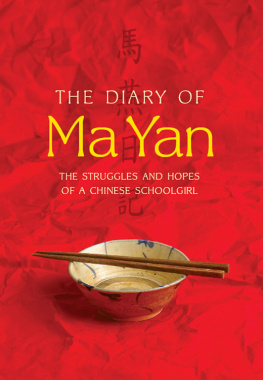 Ma Yan - The Diary of Ma Yan: The Struggles and Hopes of a Chinese Schoolgirl