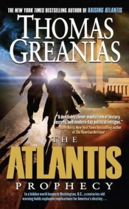 Thomas Greanias The Atlantis Prophecy