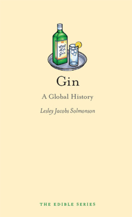 Lesley Jacobs Solmonson Gin: A Global History