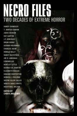 Cheryl Mullenax - Necro Files: Two Decades of Extreme Horror