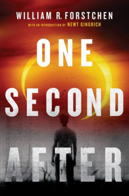 William R. Forstchen - One Second After