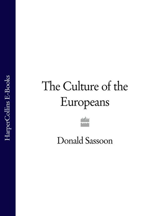 The Culture of the Europeans Text Only Edition - image 1