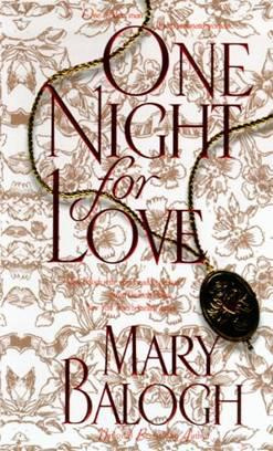 One Night for Love By Mary Balogh Contents PART I - The Return Chapter 1 - photo 1