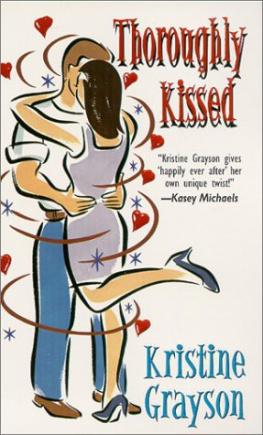 Kristine Grayson - Thoroughly Kissed