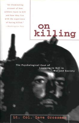 Dave Grossman - On Killing
