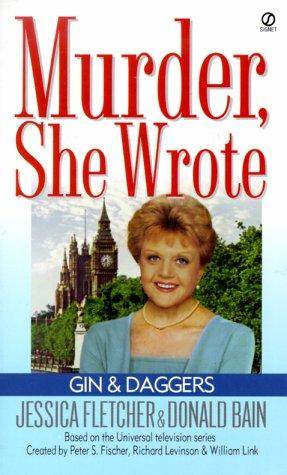 Gin and Daggers Donald Bain Jessica Fletcher Cabot Coves own mystery writer - photo 1