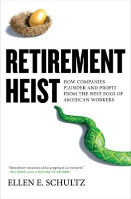 Ellen Schultz - Retirement Heist